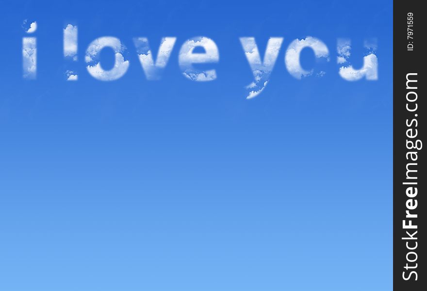 Sky with text i love you. blue illustration