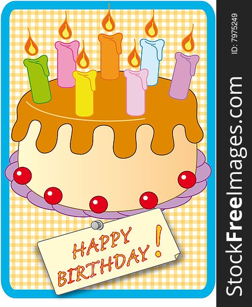 Birthday greetings, Candles and cake. Birthday greetings, Candles and cake
