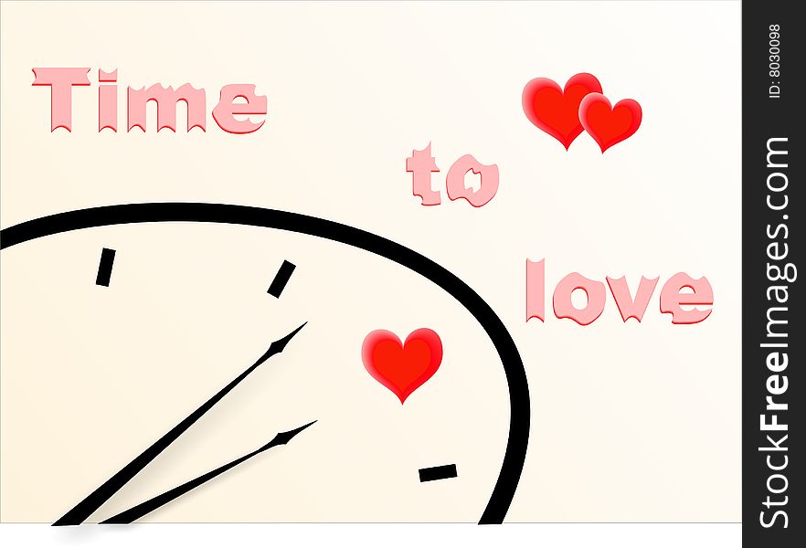 Сlock which shows that the time for love is very near. Сlock which shows that the time for love is very near.