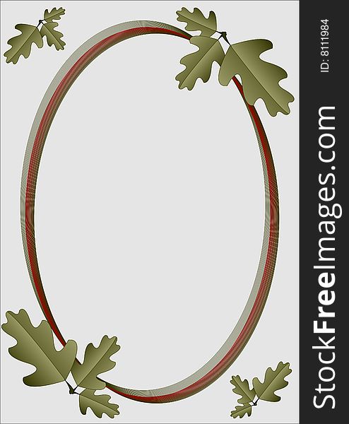 Oval frame, decorated oak leaves. Abstract illustration.
