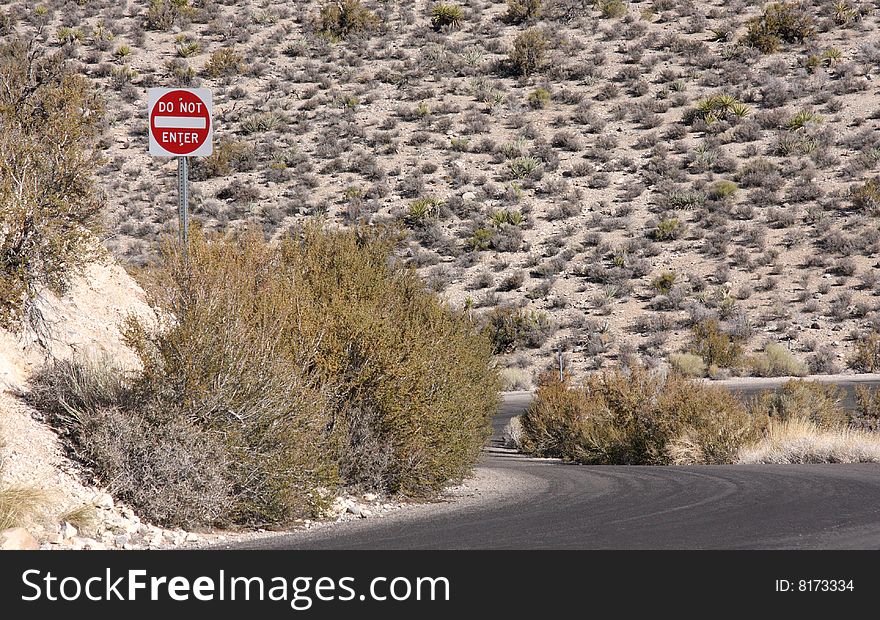 Do Not Enter sign on the lone desert highway