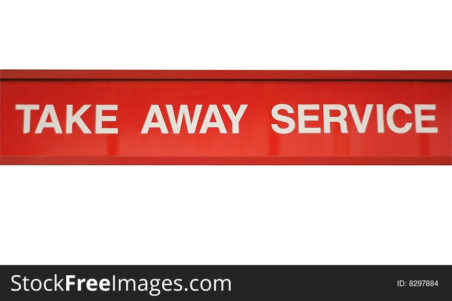 Sign for a food outlet isolated on a white background. Sign for a food outlet isolated on a white background