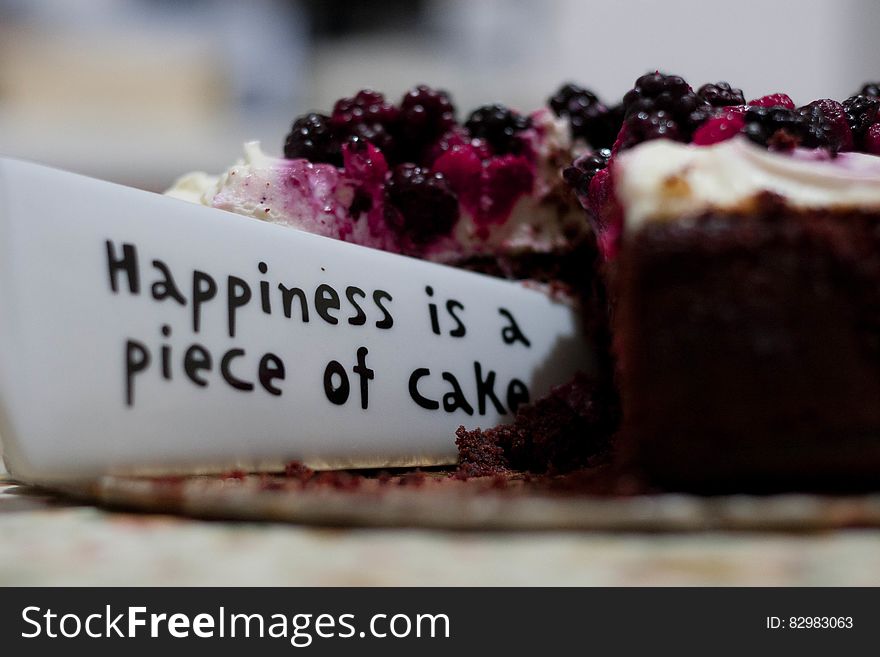 Happiness Is a Piece of Cake Close Up Photography