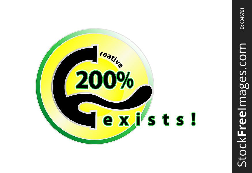 The creative exists! - 200% (sign, icon, button).
