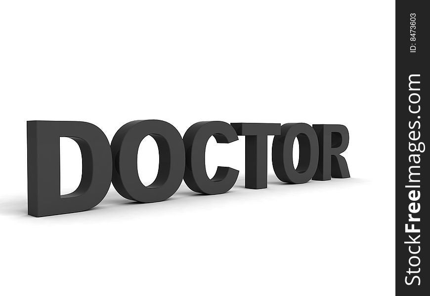 Three dimensional doctor word on an isolated background