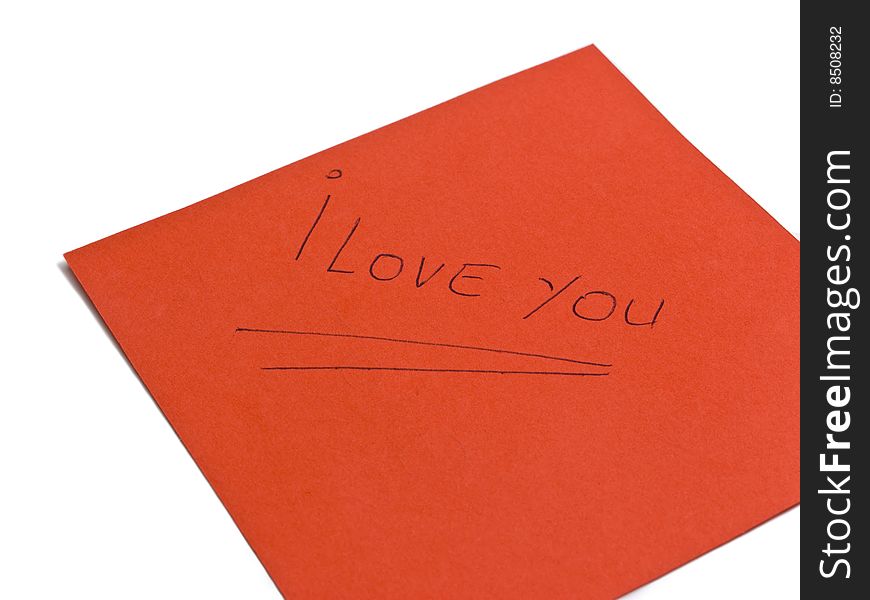 Note paper with love message. Note paper with love message