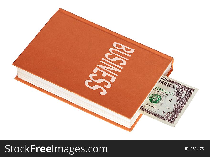 One dollar banknote inside book with title Business. One dollar banknote inside book with title Business
