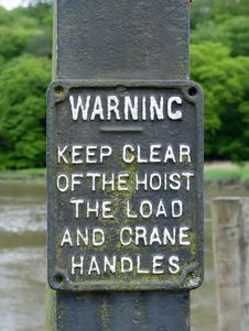 Old Winch Warning Sign Stock Image