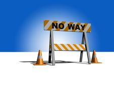 No Way! - Construction And Caution Sign Stock Images