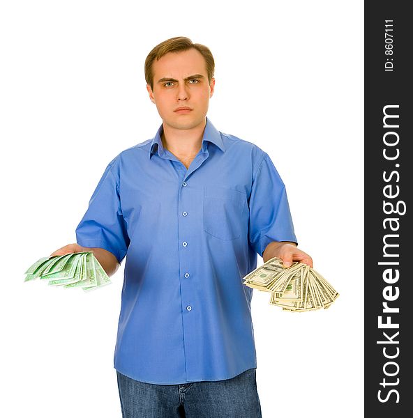 Guy with dollars and euros. Isolated on white.