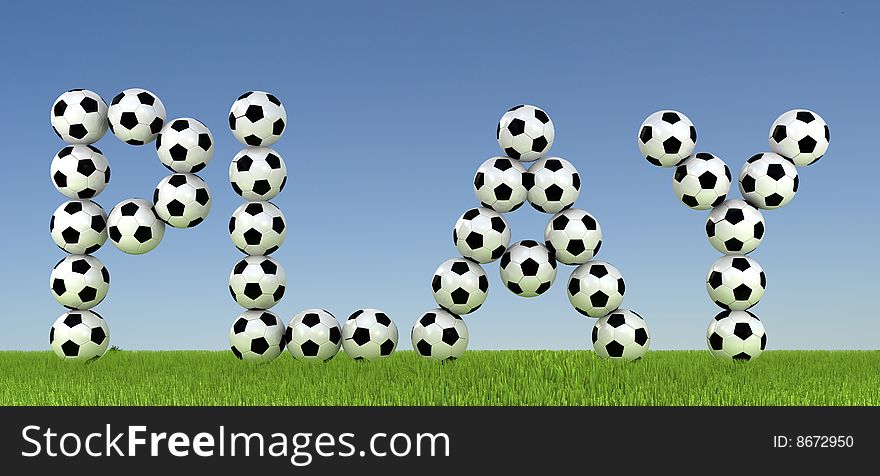 Soccer balls forming the word play. Soccer balls forming the word play