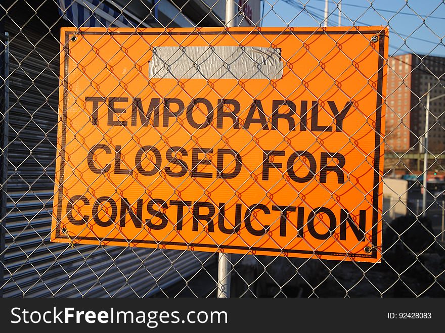 Temporarily Closed For Construction Sign