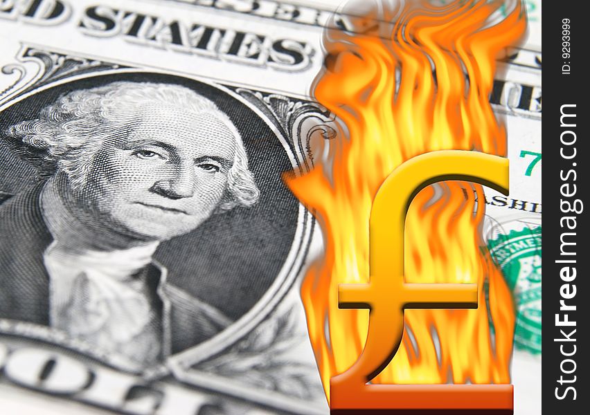 Flame effect  applied to pound currency symbol over US dollar. Flame effect  applied to pound currency symbol over US dollar