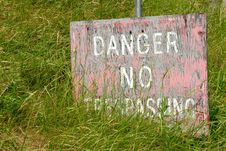 Danger - No Trespassing Stock Photo Danger - No Trespassing Stock Photo