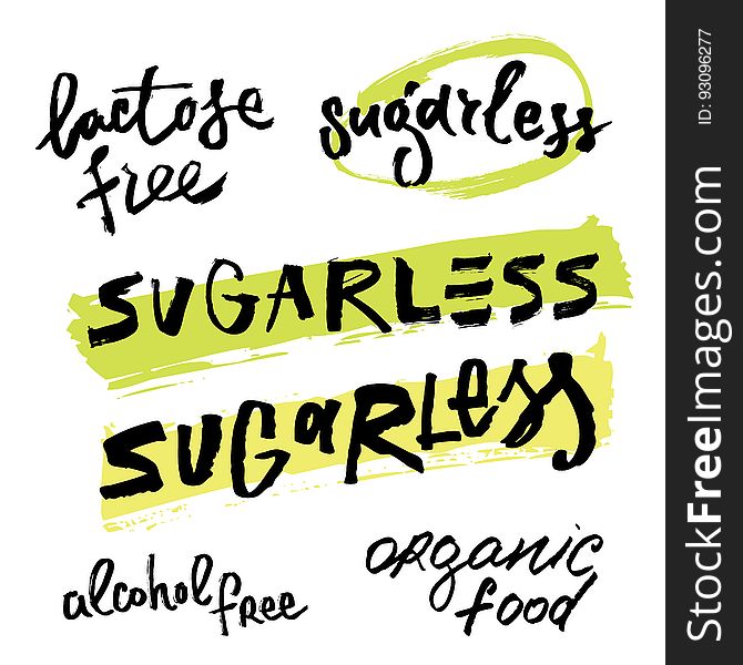 Inscription on a healthy food theme in a Grunge style. Sugarless, organic food, lactose free, alcohol free.