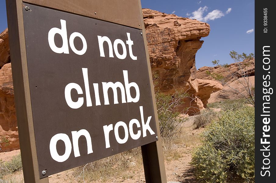 Do not climb sign in The Valley of Fire State Park, Nevada.