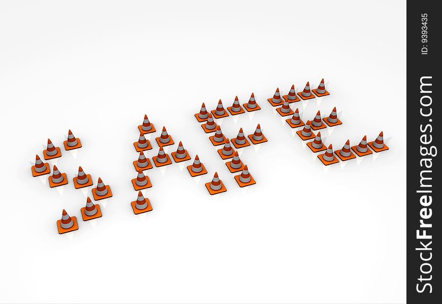 3D Rendered Safety Cones Forming The Word Safe.