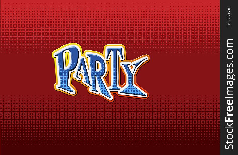 Party text with great letters and amazing red background