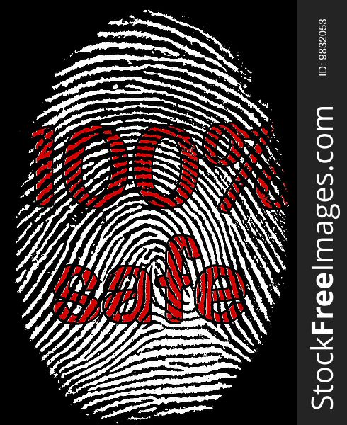 The fingerprint with the text - 100% safe. The fingerprint with the text - 100% safe