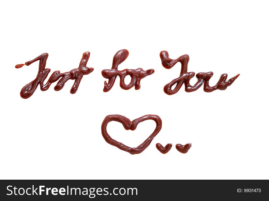 Just For You chocolate wording white background. Just For You chocolate wording white background