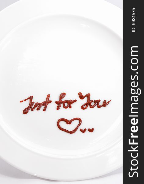 Just For You chocolate wording on plate. Just For You chocolate wording on plate