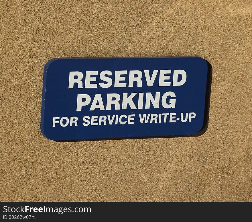 Reserved Parking Sign