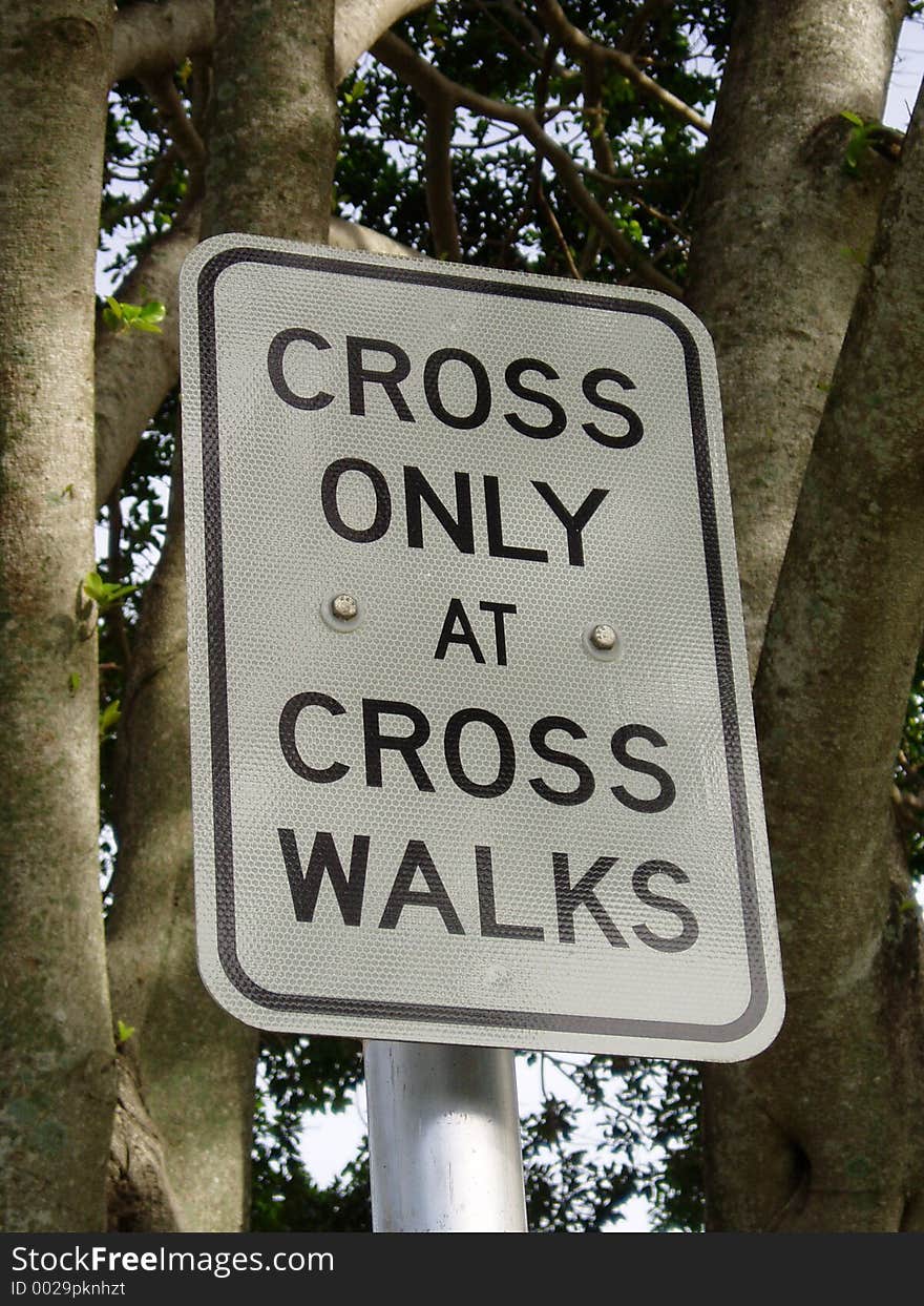 Cross Only Sign