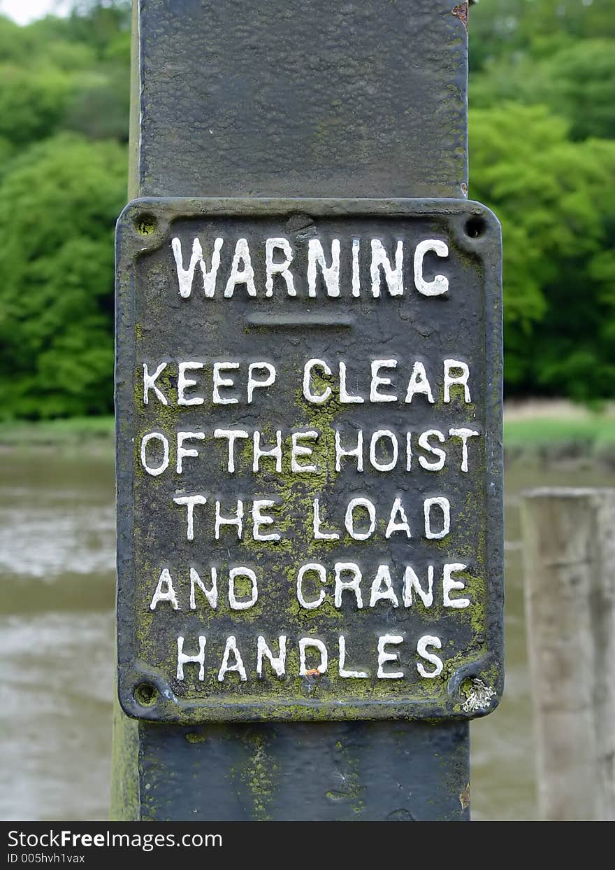 Old Winch warning sign