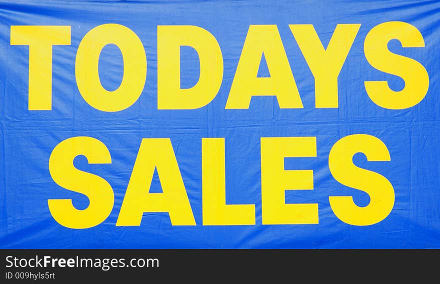 A blue todays sales sign