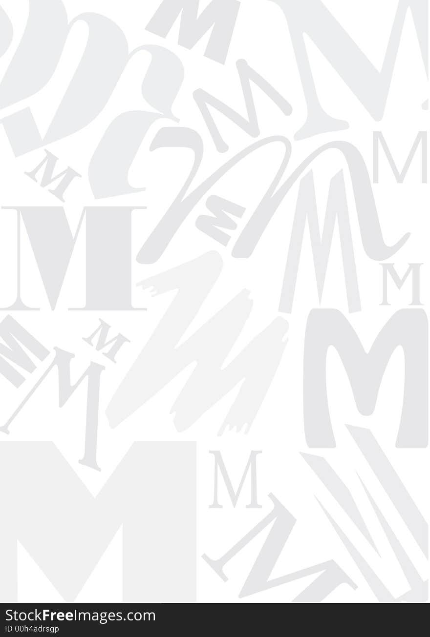 A useful background with the Letter M in different typefaces. This file is also available as Illustrator-File. A useful background with the Letter M in different typefaces. This file is also available as Illustrator-File