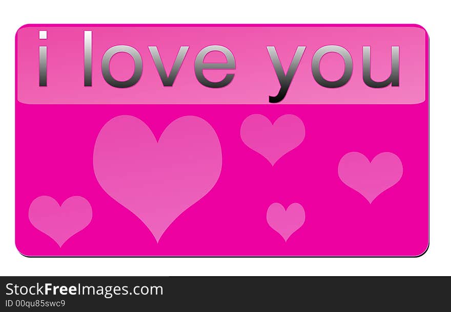 I love You - card is a gift for valentine events related to friendships. I love You - card is a gift for valentine events related to friendships