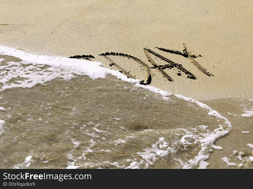 Sand writing on the beach - holiday. Sand writing on the beach - holiday