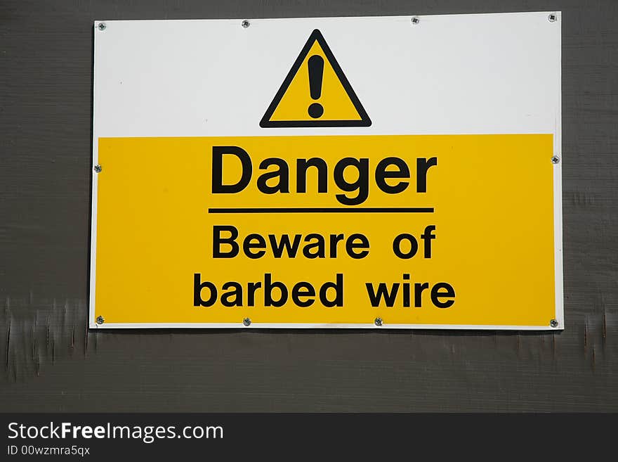 Danger - Barbed wire