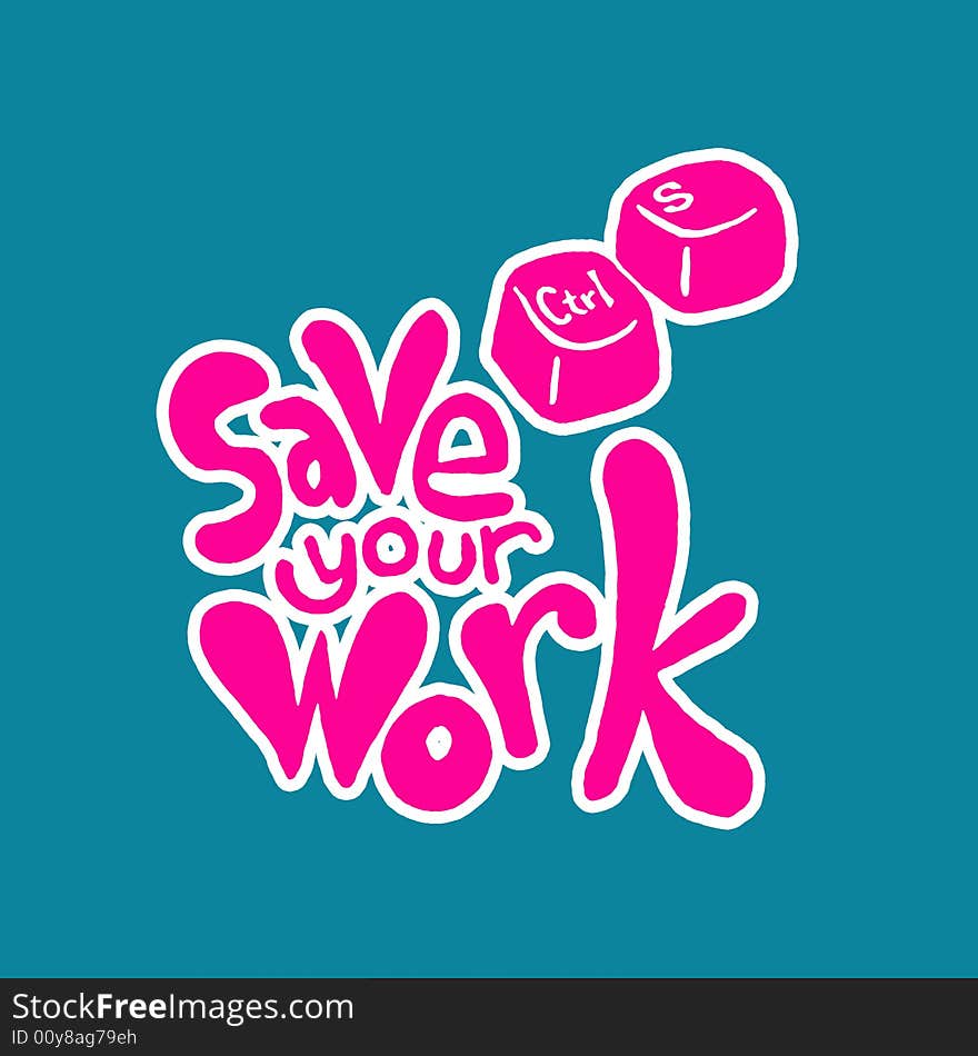 Save your work