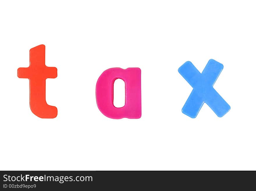 Word “tax” formed with magnet letters