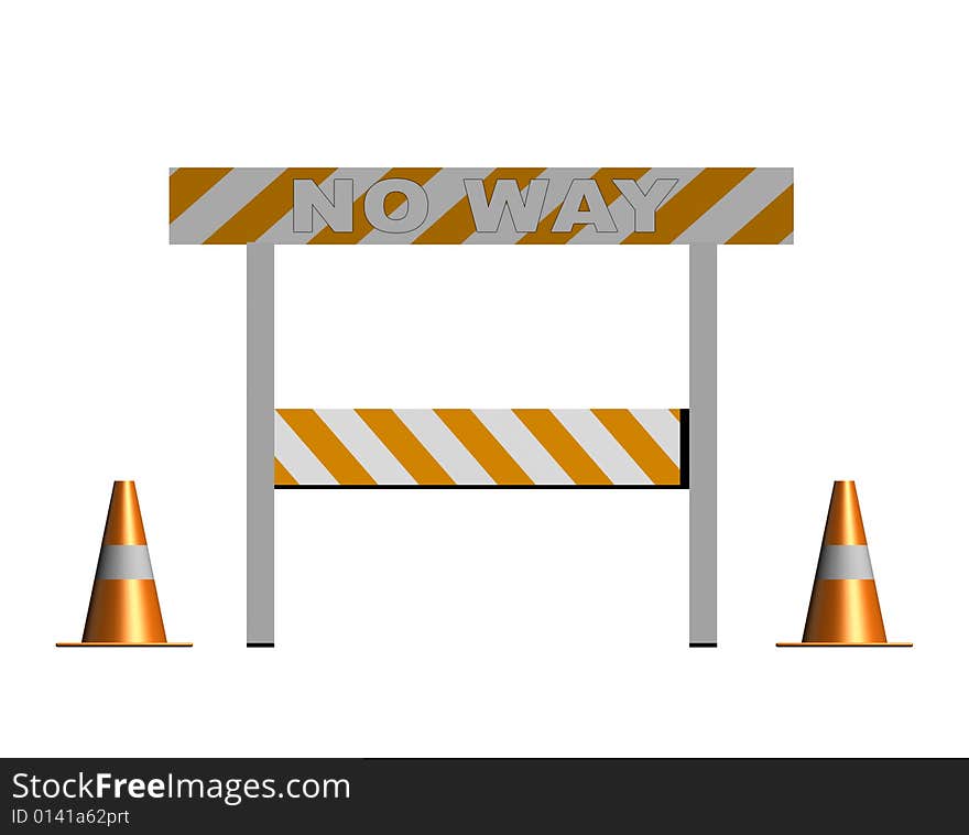 No way! - construction and caution sign with traffic cones - 3d illustration