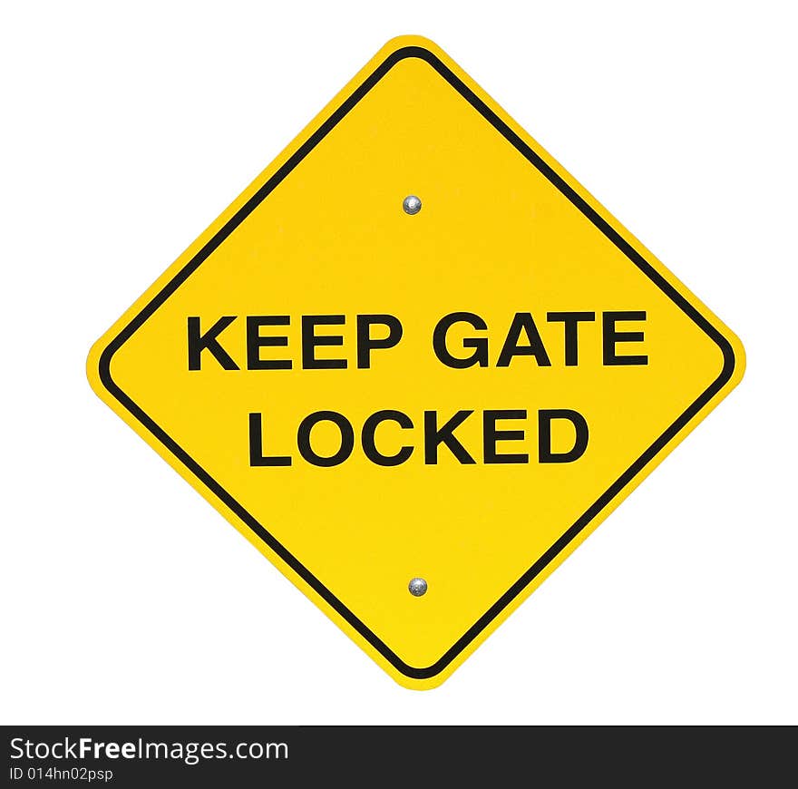 Keep Gate Closed Sign