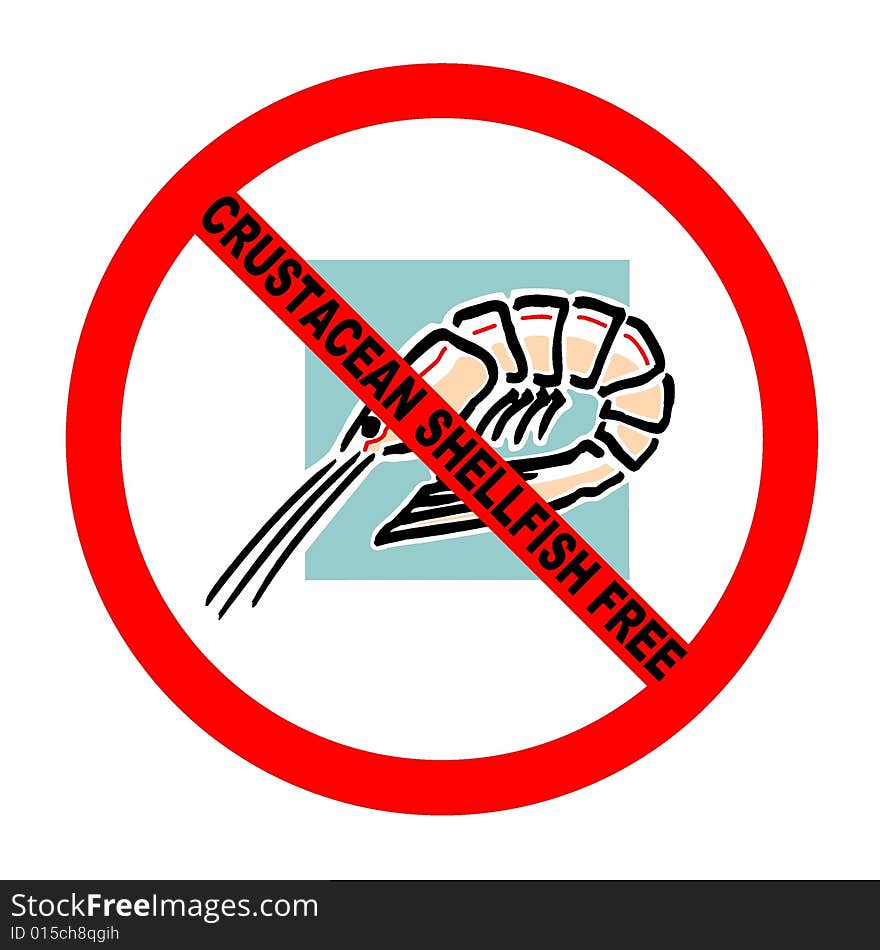 Prohibition symbol for crustacean shellfish-free food for those with shellfish intolerance with explicit text. Prohibition symbol for crustacean shellfish-free food for those with shellfish intolerance with explicit text