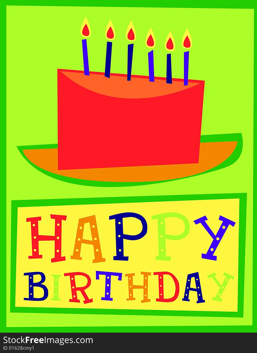 Whimsical happy birthday card with cake. Whimsical happy birthday card with cake