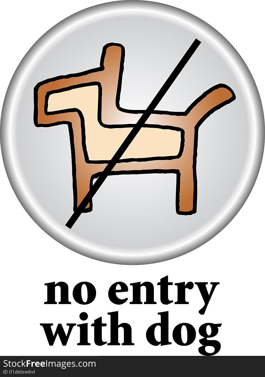 No entry with dog sign on white background. vector image. No entry with dog sign on white background. vector image