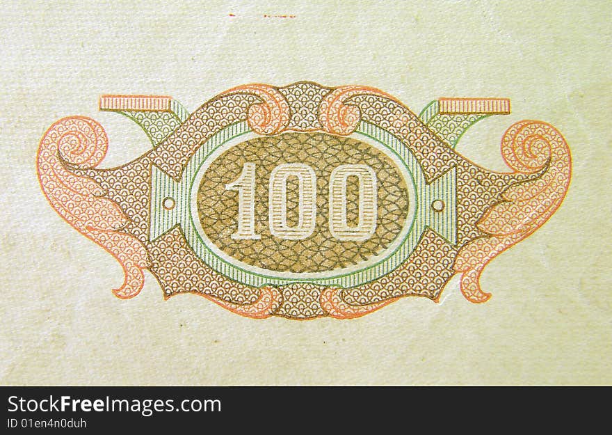 Fragment old banknote par value of hundred