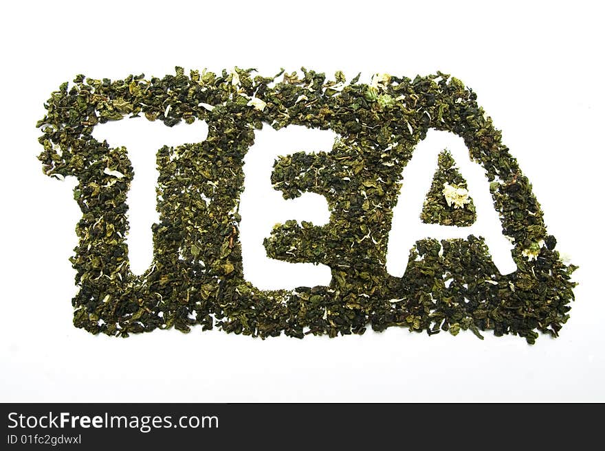 Inscription TEA with leafs of tea on white background