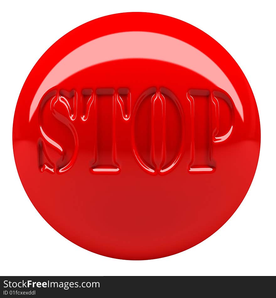 Red stop round button. Isolated on white. Red stop round button. Isolated on white