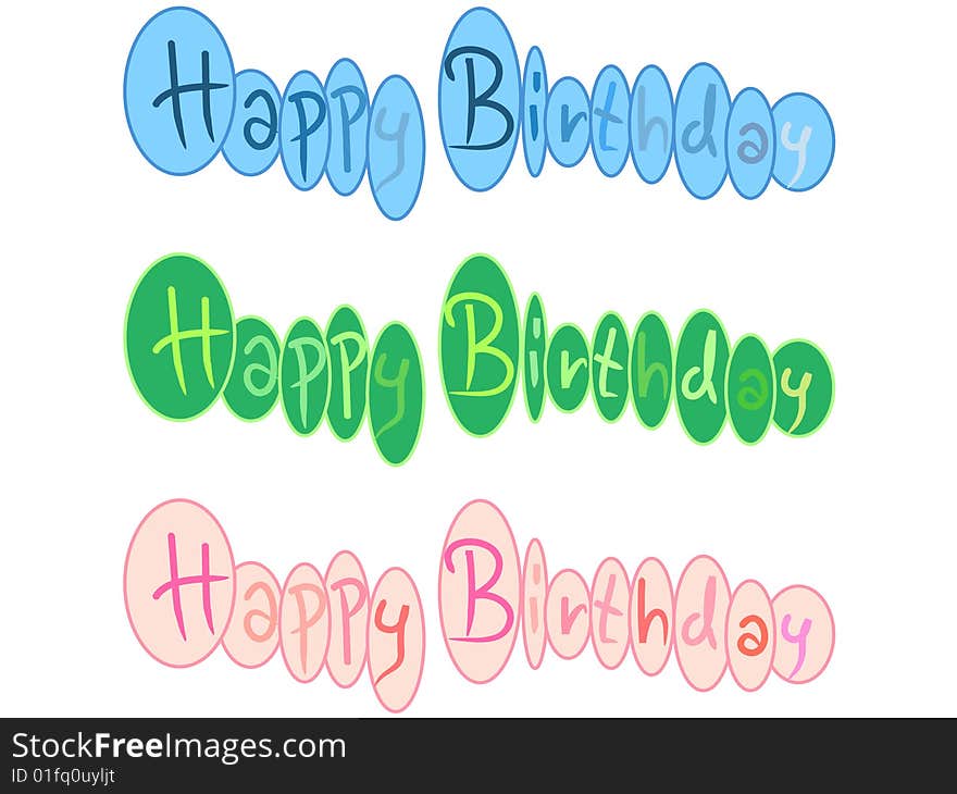 Three color versions of text Happy Birthday. Three color versions of text Happy Birthday