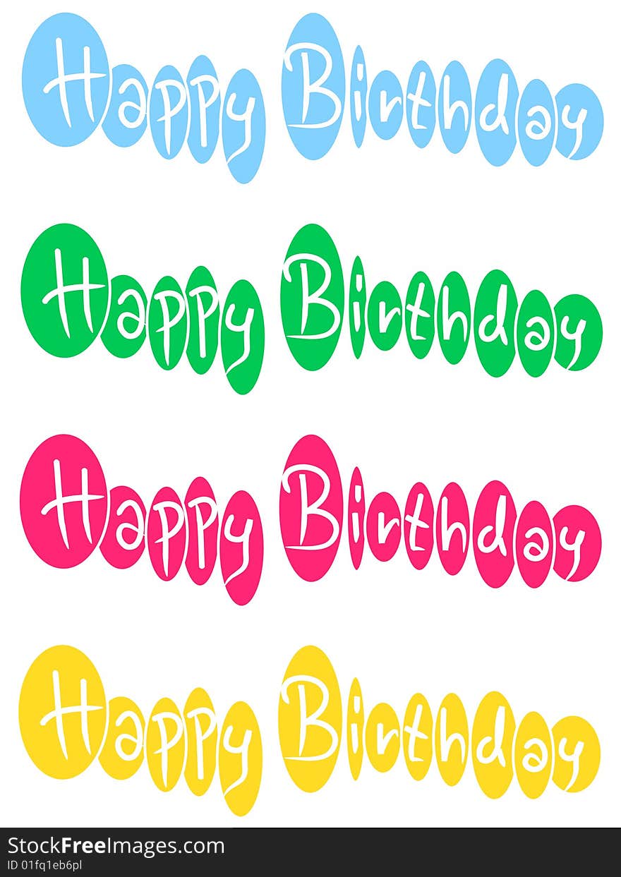 Four color versions of text Happy Birthday with ellipses. Four color versions of text Happy Birthday with ellipses.