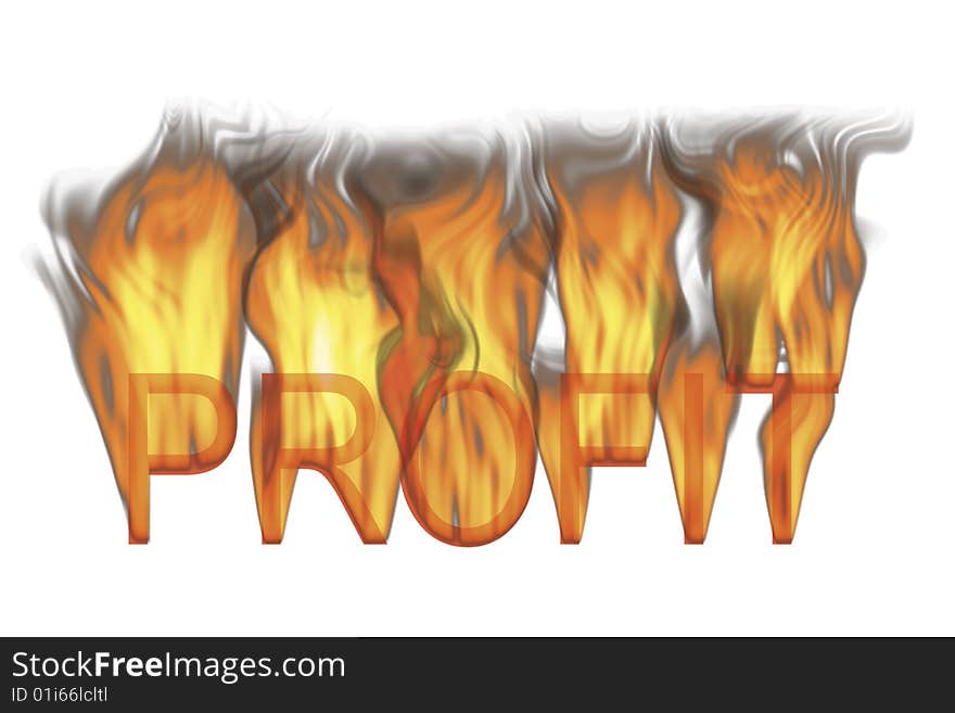 Conceptual image illustrating the word Profit in flames. Conceptual image illustrating the word Profit in flames