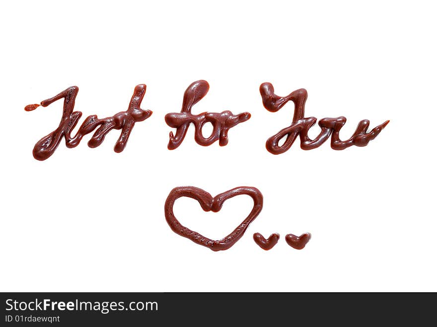 Just For You chocolate wording white background. Just For You chocolate wording white background