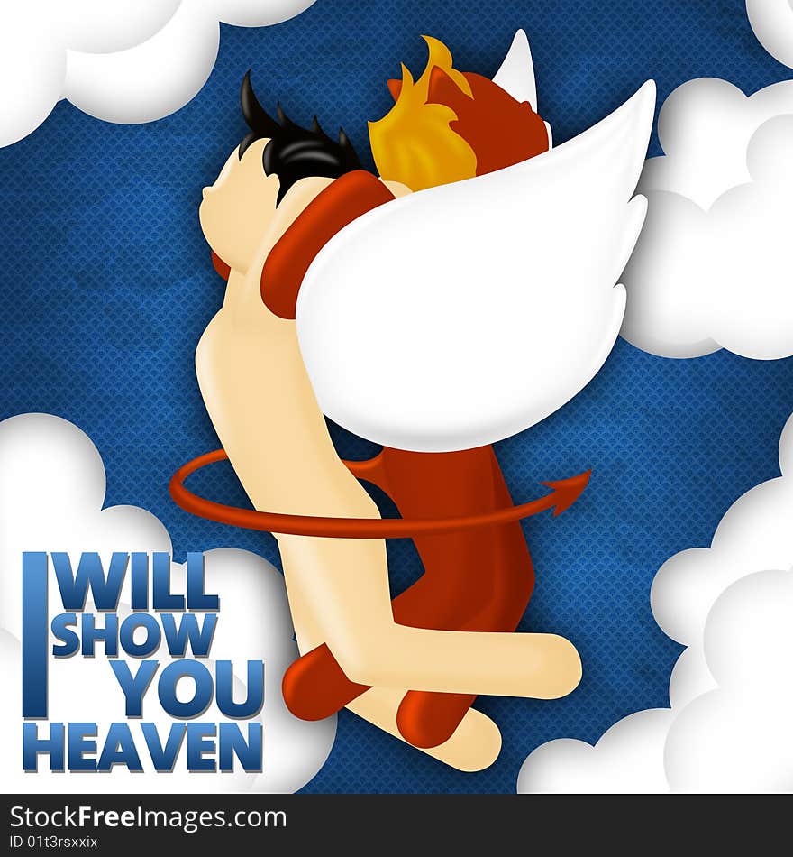 Angel and devil flying in the sky illustration, with the word I will show you heaven