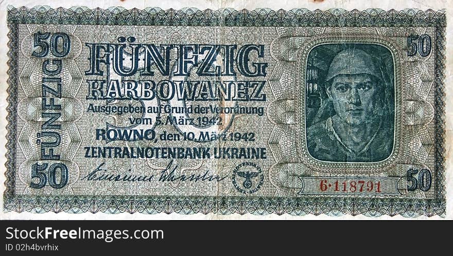 50 karbowanez which were let out by Germany in 1943 on an occupied territory of Ukraine in a city Rovno. 50 karbowanez which were let out by Germany in 1943 on an occupied territory of Ukraine in a city Rovno