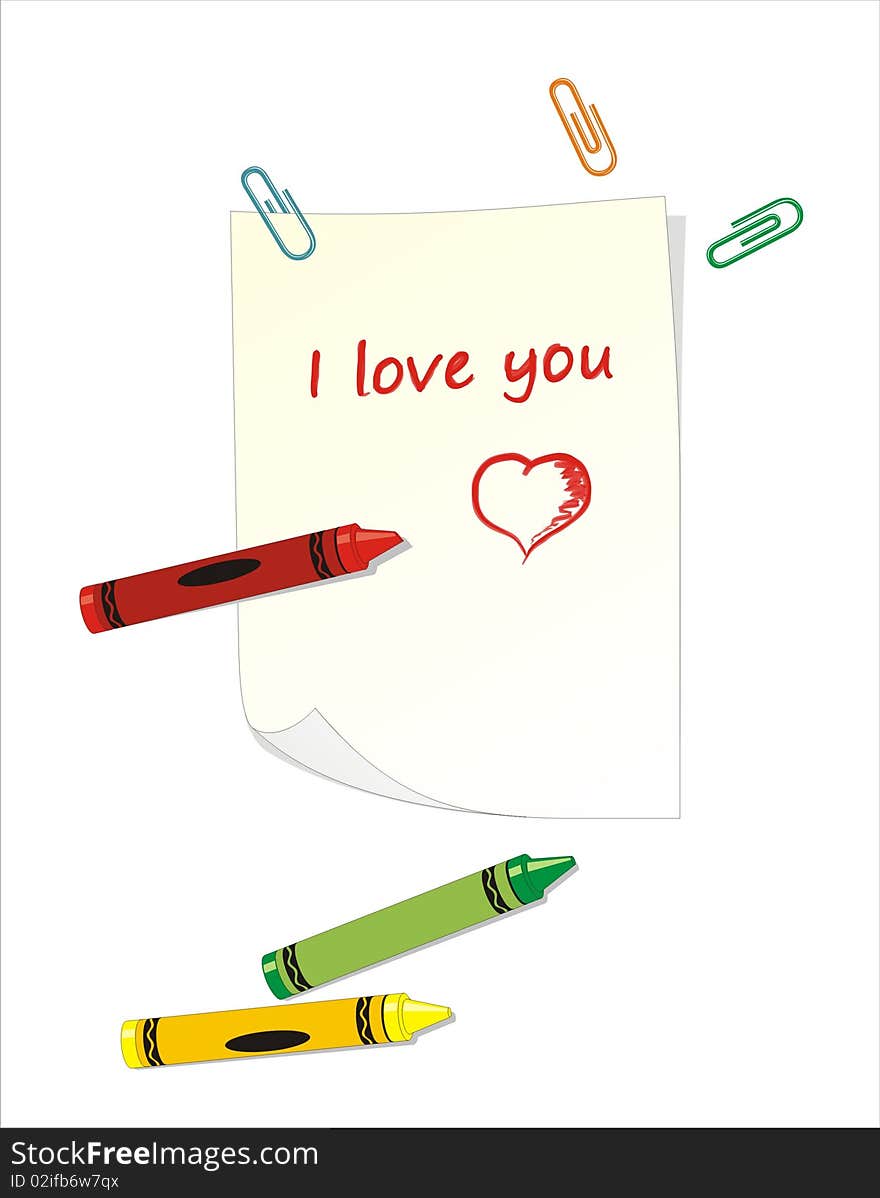 The sheet of paper with a red pencil inscription: I love you